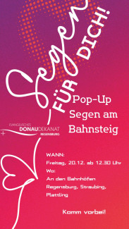 Plakat in rot mit dem Schriftzug: Segen für dich und allen relevanten Infos